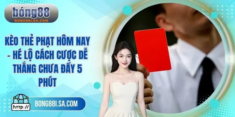 Kèo thẻ phạt